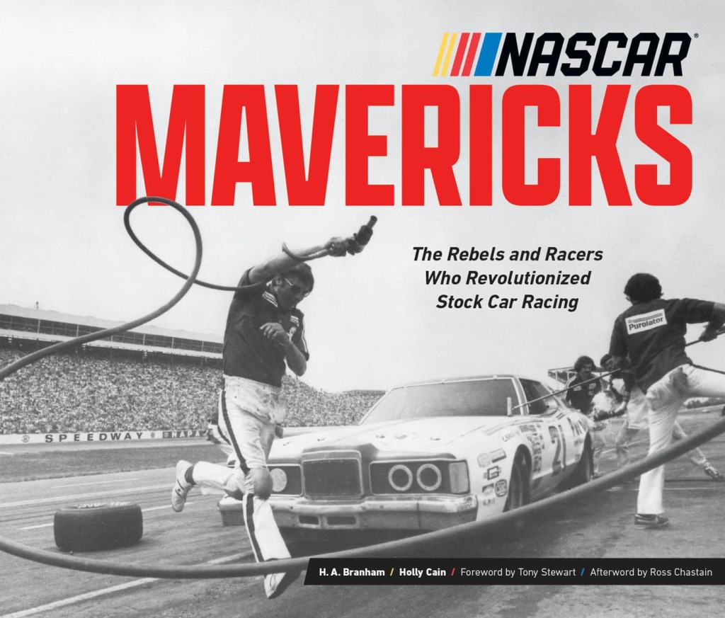 NASCAR Mavericks The Rebels and Racers Who Revolutionized Stock Car Racing  â€“ PDF/EPUB Version Downloadable