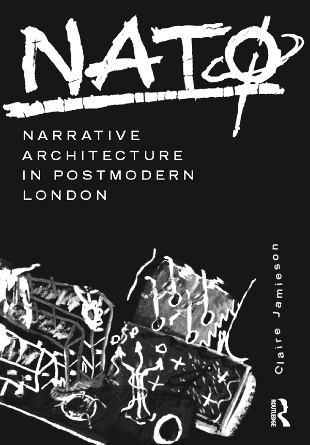 NATÃ˜: Narrative Architecture in Postmodern London 1st Edition â€“ PDF/EPUB Version Downloadable