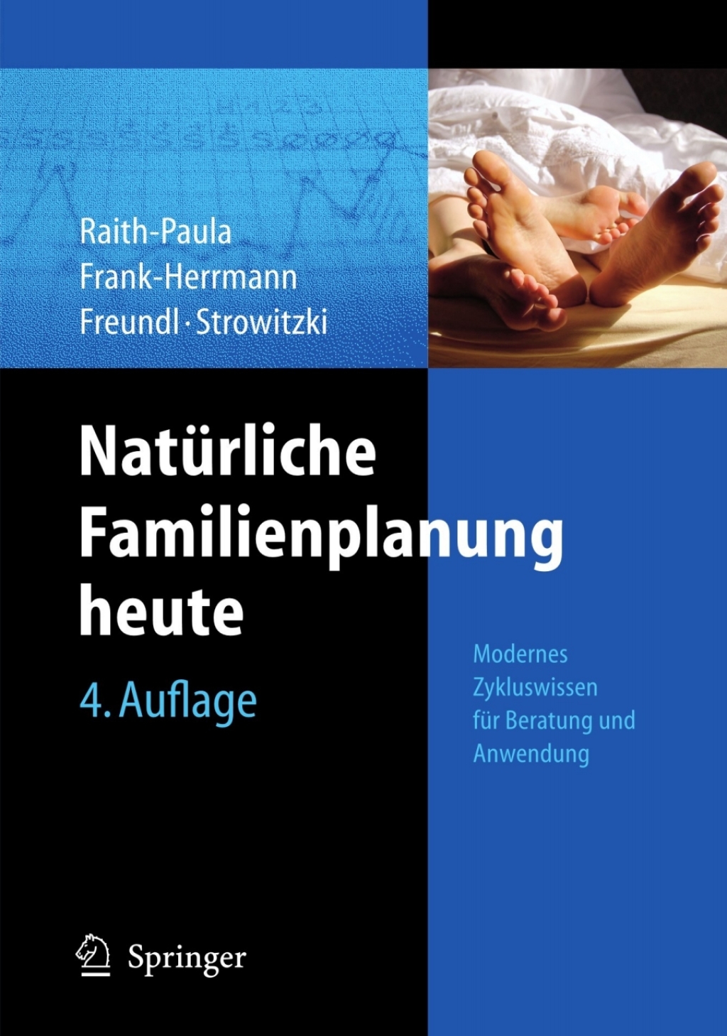 NatÃ¼rliche Familienplanung heute Modernes Zykluswissen fÃ¼r Beratung und Anwendung 4th Edition â€“ PDF/EPUB Version Downloadable