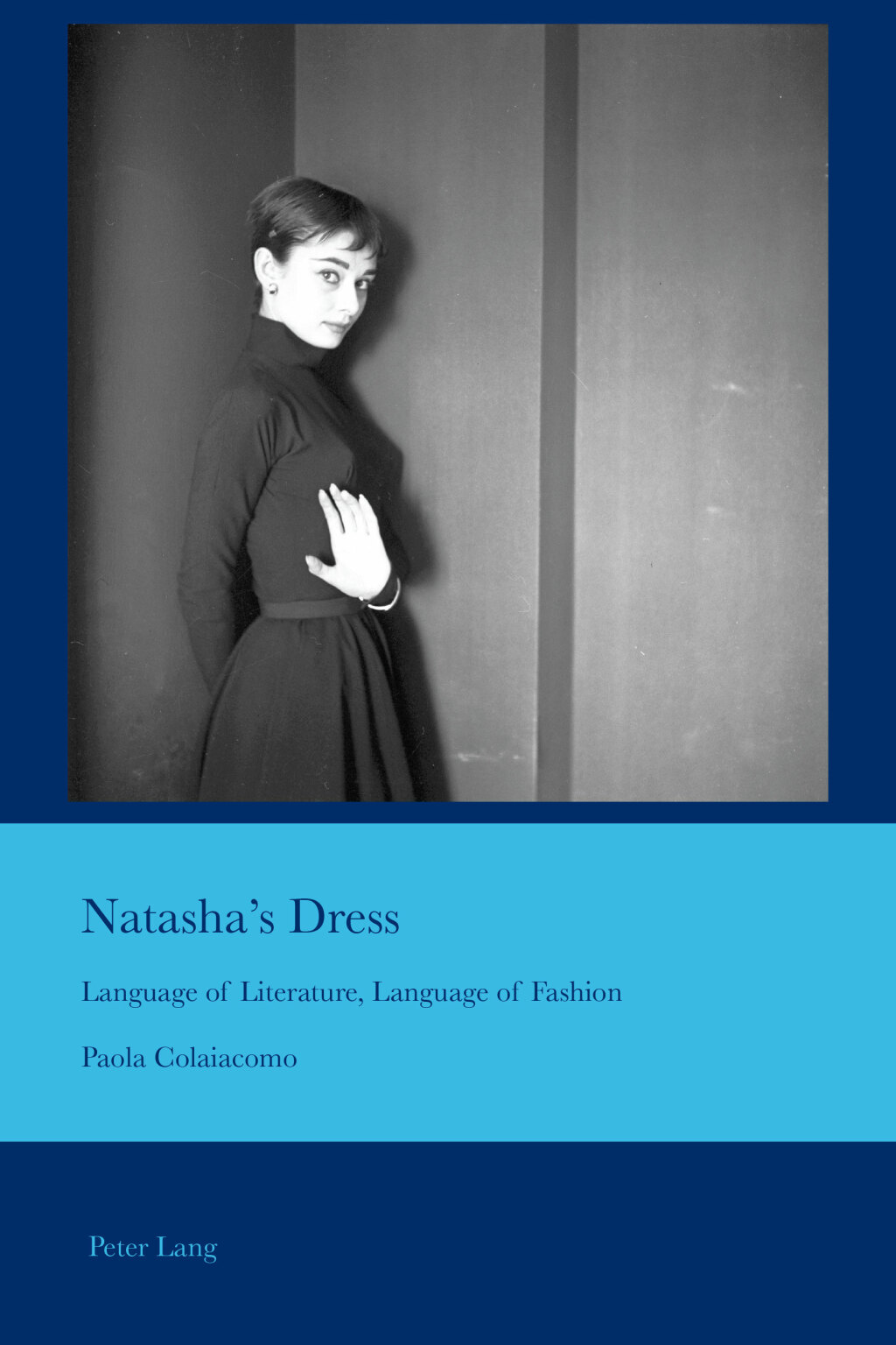 Natasha's Dress Language of Literature, Language of Fashion 1st Edition â€“ PDF/EPUB Version Downloadable