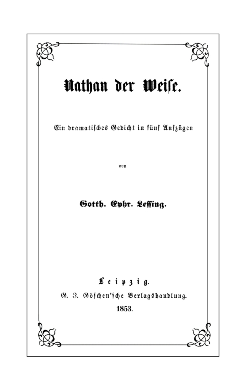 Nathan der Weise Ein dramatisches Gedicht in fÃ¼nf AufzÃ¼gen 1st Edition â€“ PDF/EPUB Version Downloadable