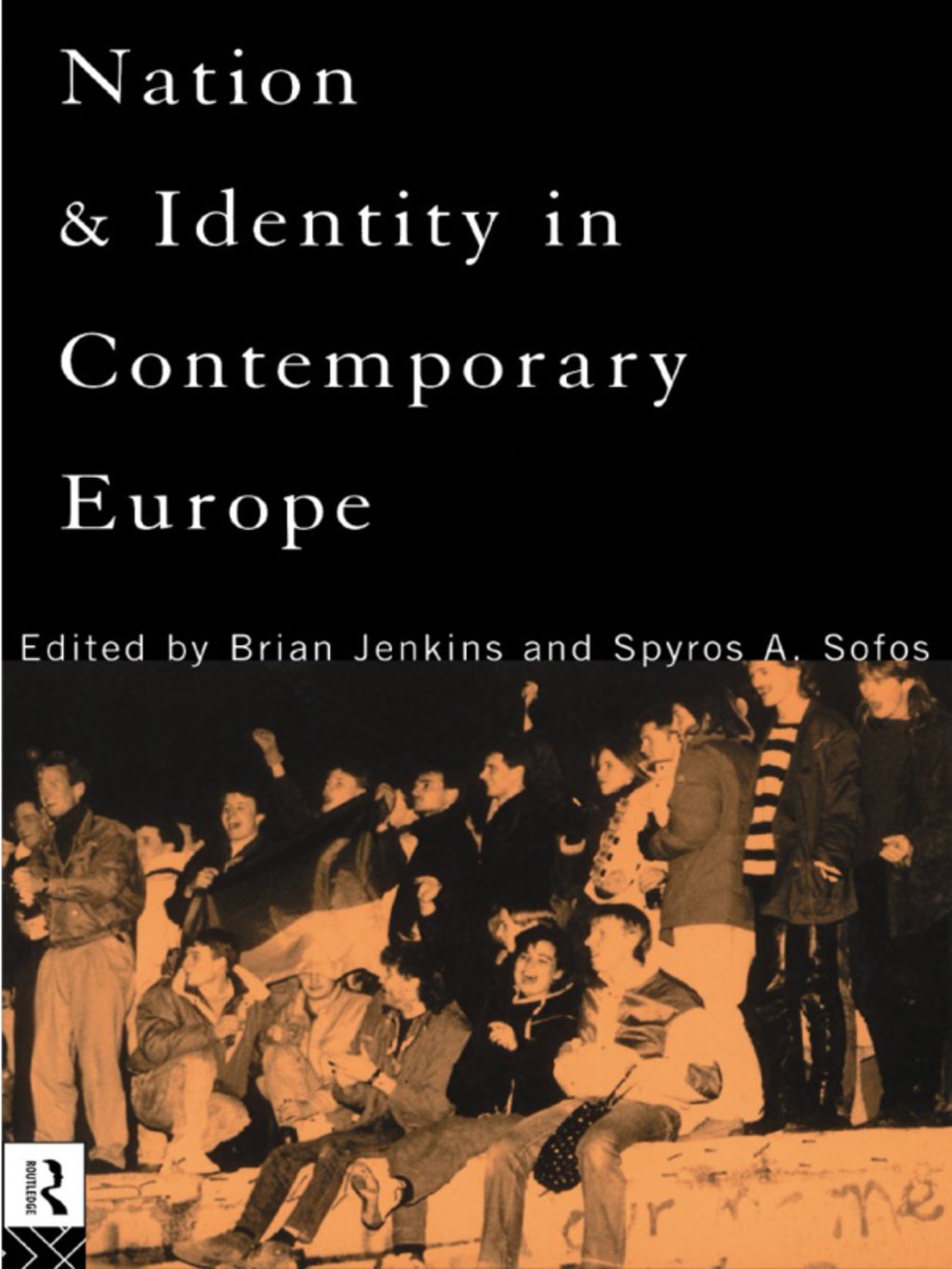 Nation and Identity in Contemporary Europe 1st Edition â€“ PDF/EPUB Version Downloadable