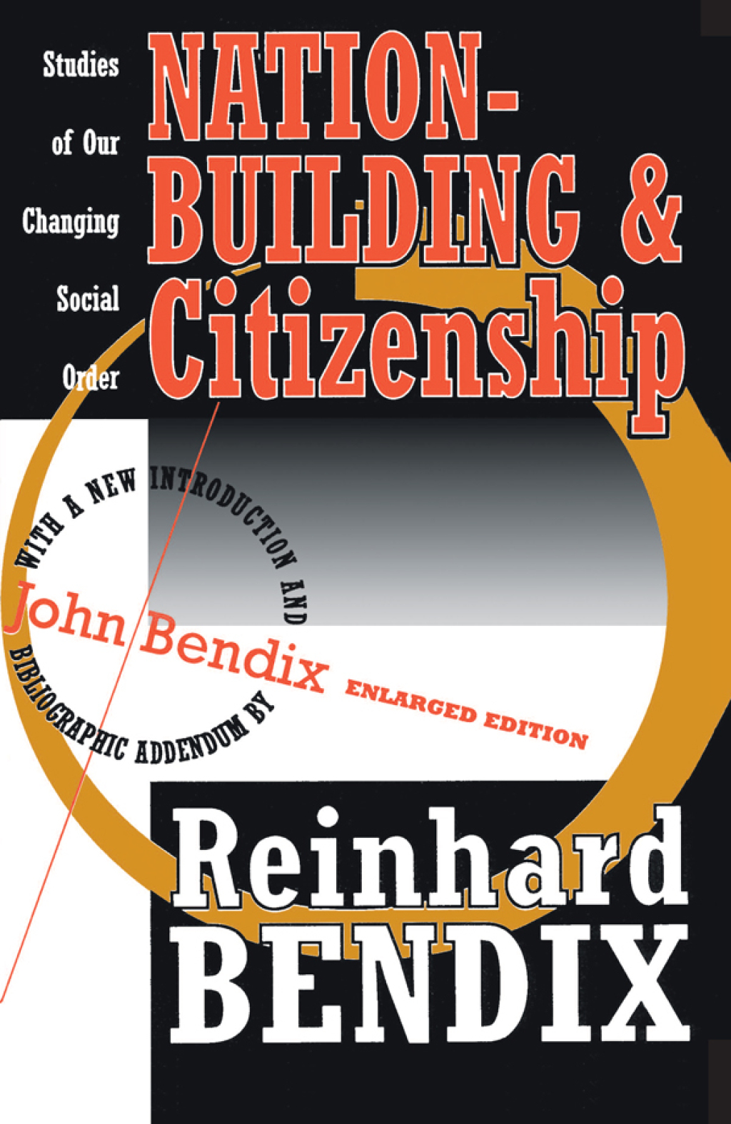 Nation-Building and Citizenship Studies of Our Changing Social Order 3rd Edition â€“ PDF/EPUB Version Downloadable