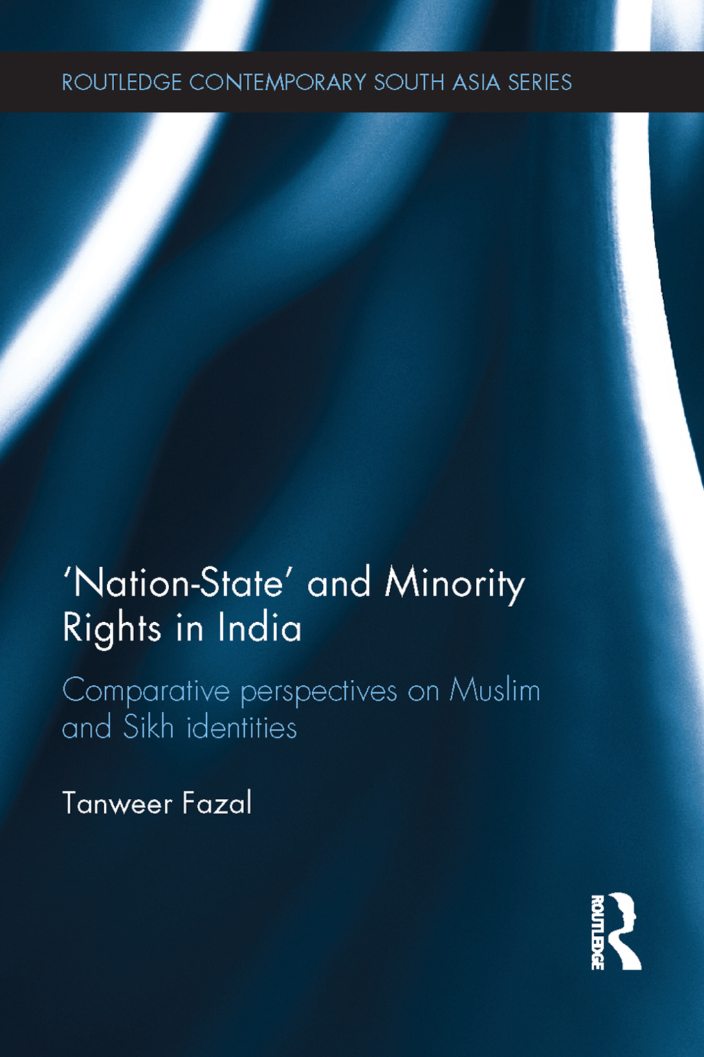 Nation-state and Minority Rights in India Comparative Perspectives on Muslim and Sikh Identities 1st Edition â€“ PDF/EPUB Version Downloadable