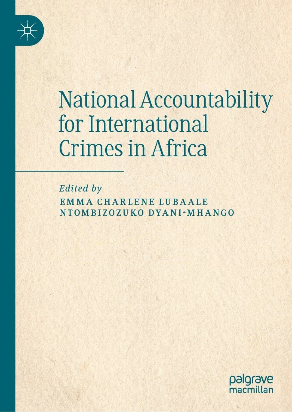 National Accountability for International Crimes in Africa  â€“ PDF/EPUB Version Downloadable