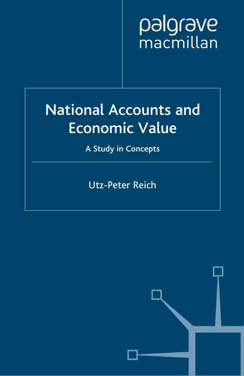 National Accounts and Economic Value A Study in Concepts  â€“ PDF/EPUB Version Downloadable