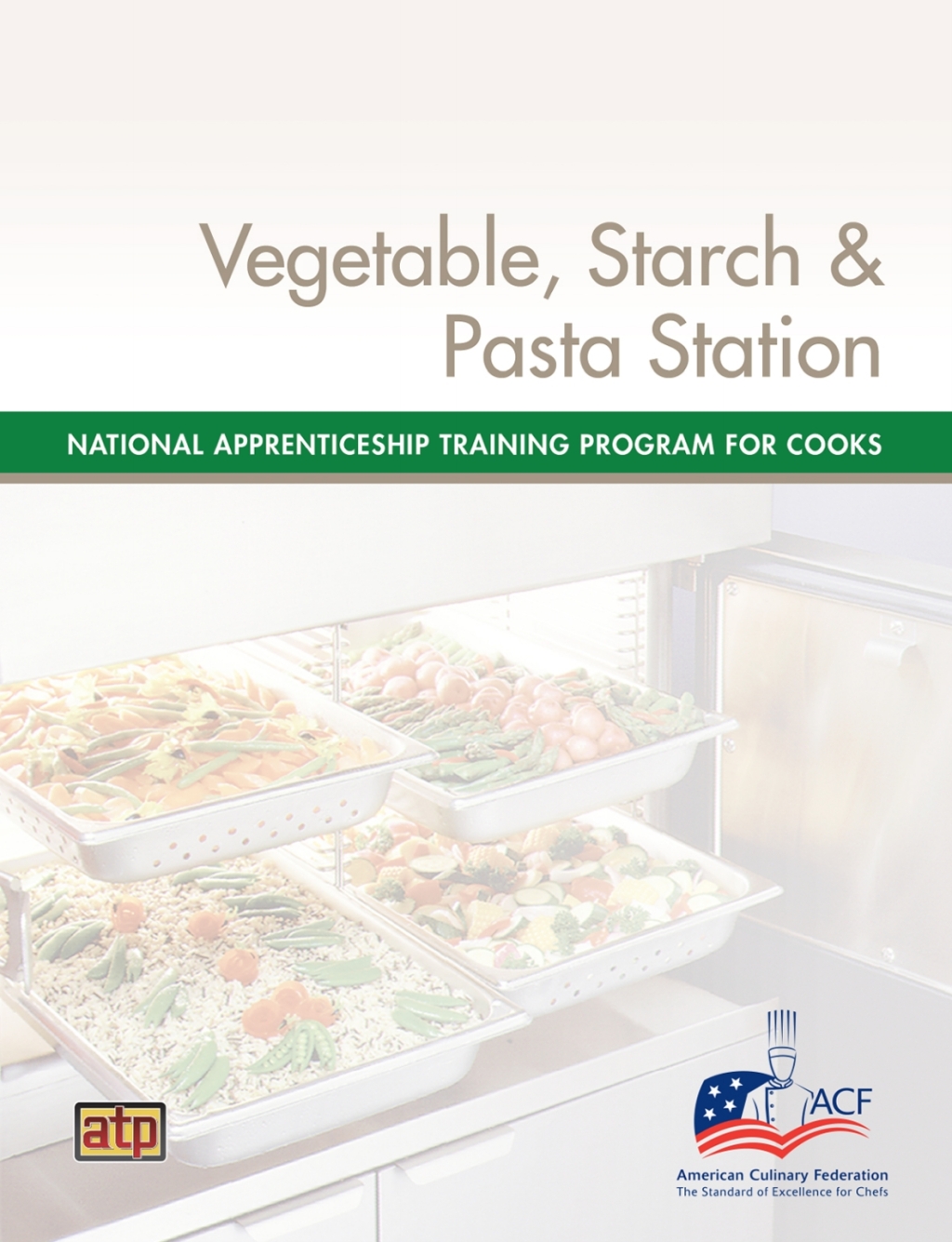 National Apprenticeship Training Program for Cooks - Vegetable, Starch, & Pasta Station  â€“ PDF/EPUB Version Downloadable