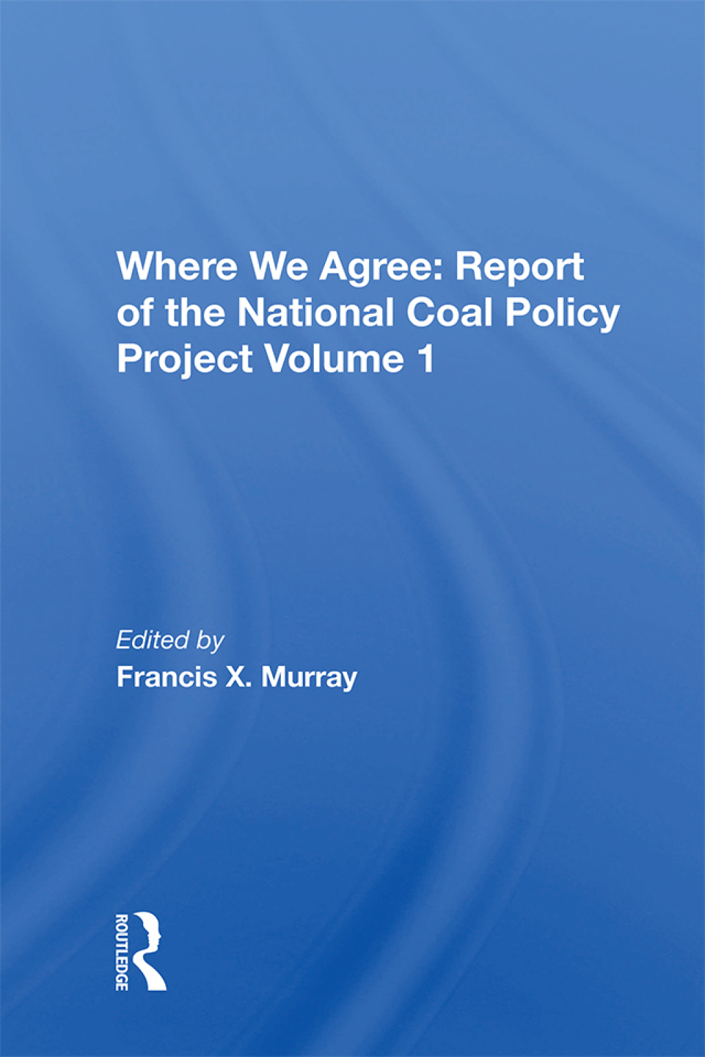 National Coal Policy Vol 1 1st Edition â€“ PDF/EPUB Version Downloadable