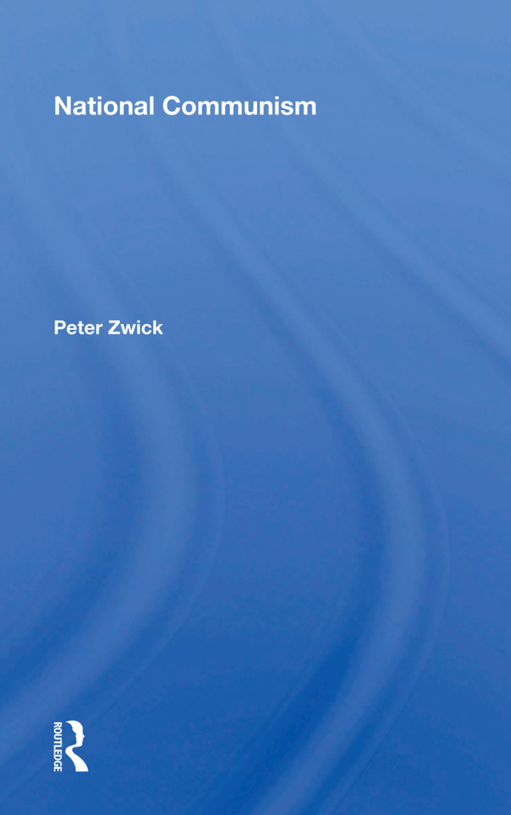 National Communism 1st Edition â€“ PDF/EPUB Version Downloadable