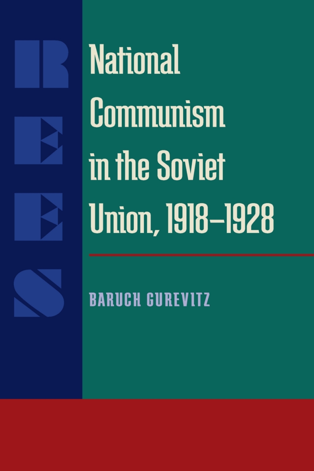 National Communism in the Soviet Union, 1918-28  â€“ PDF/EPUB Version Downloadable