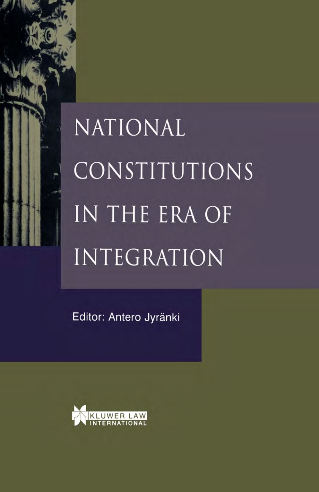 National Constitutions in the Era of Integration 1st Edition â€“ PDF/EPUB Version Downloadable