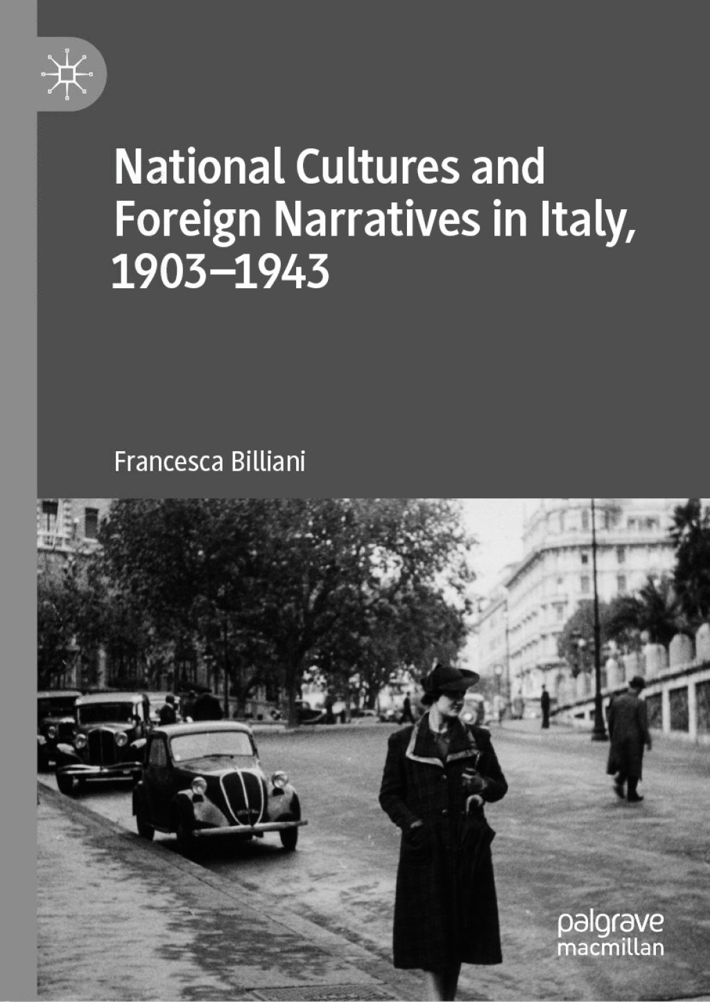 National Cultures and Foreign Narratives in Italy, 1903â€“1943  â€“ PDF/EPUB Version Downloadable