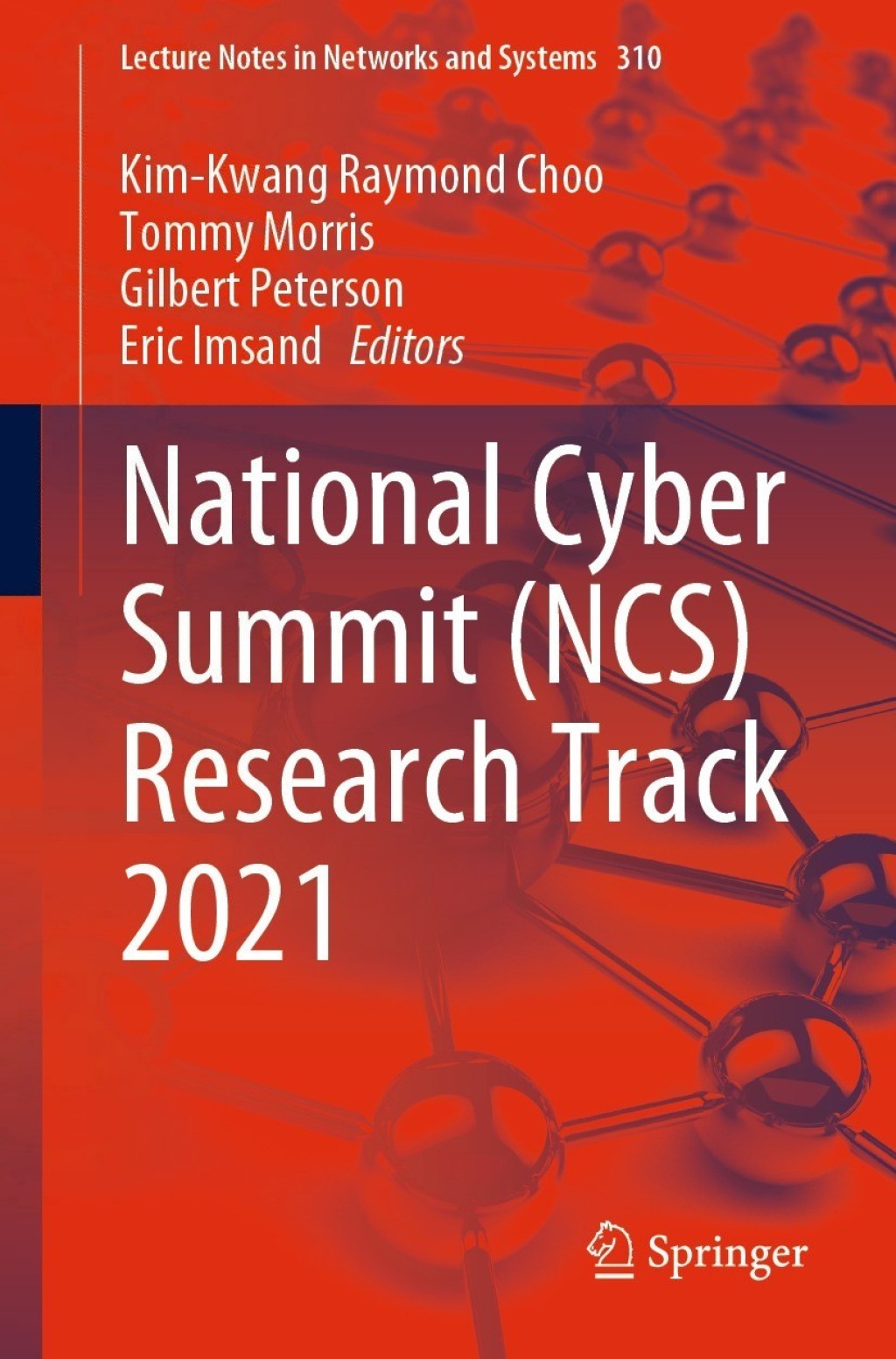 National Cyber Summit (NCS) Research Track 2021  â€“ PDF/EPUB Version Downloadable
