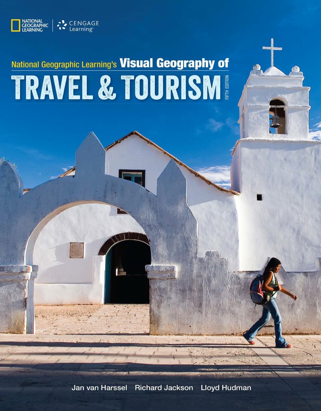 National Geographic Learning's Visual Geography of Travel and Tourism 5th Edition - (PDF/EPUB Version)