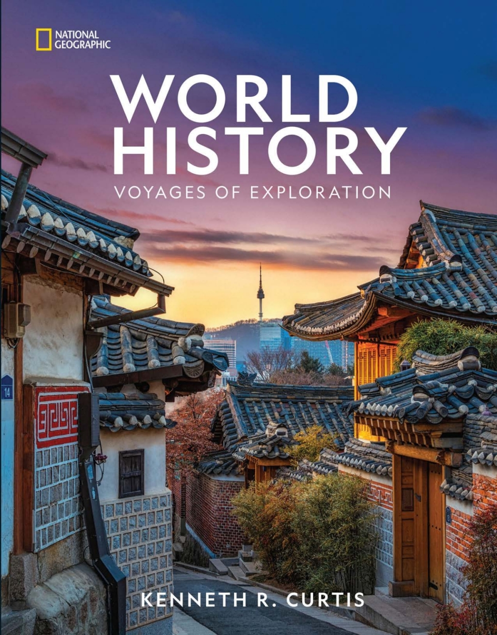 National Geographic World History Voyages of Exploration Student Edition 1st Edition â€“ PDF/EPUB Version Downloadable