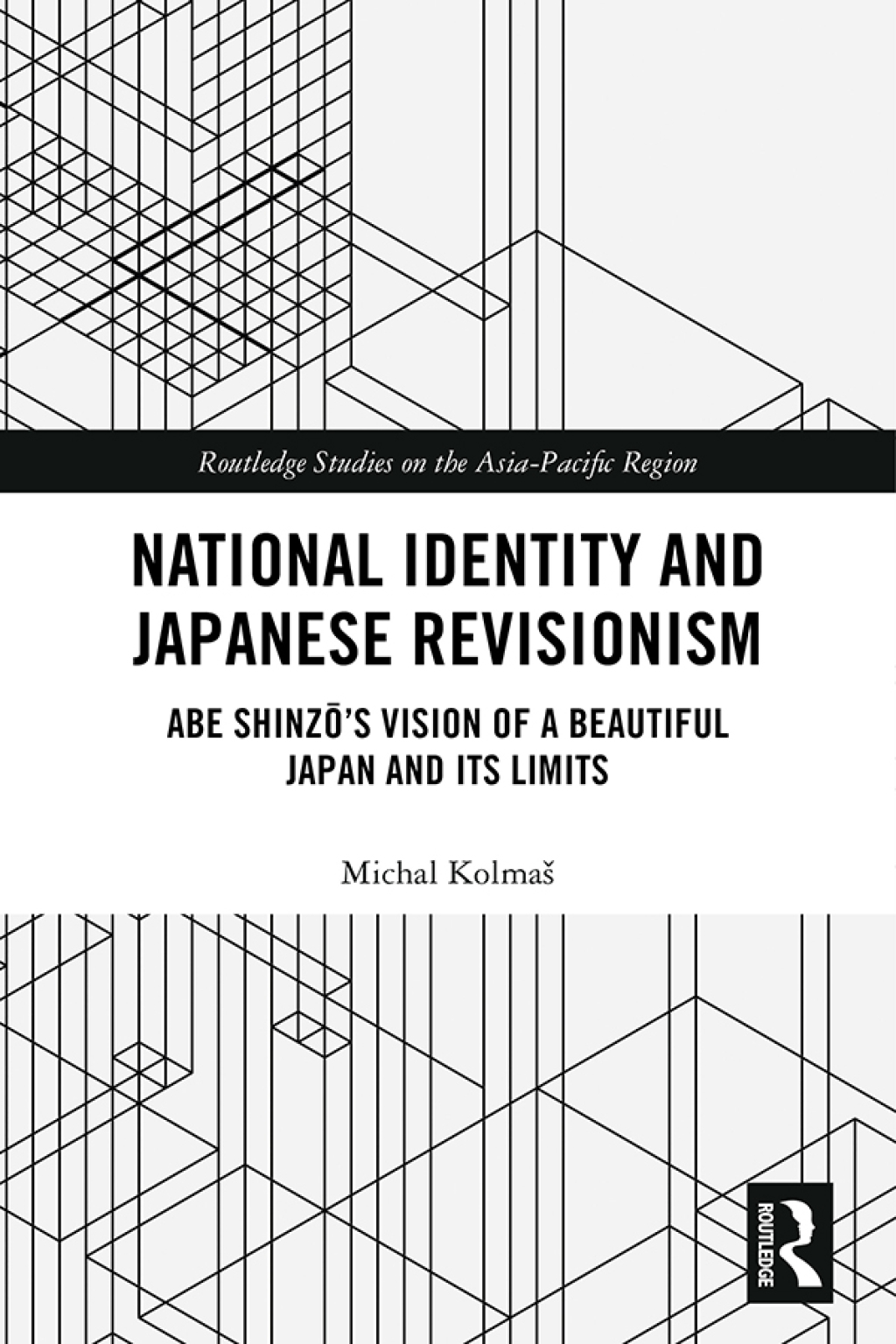 National Identity and Japanese Revisionism Abe Shinzoâ€™s vision of a beautiful Japan and its limits 1st Edition â€“ PDF/EPUB Version Downloadable
