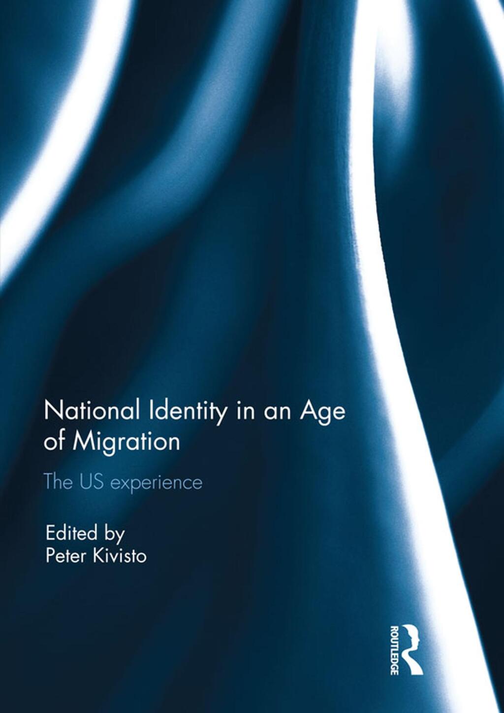 National Identity in an Age of Migration The US experience 1st Edition â€“ PDF/EPUB Version Downloadable