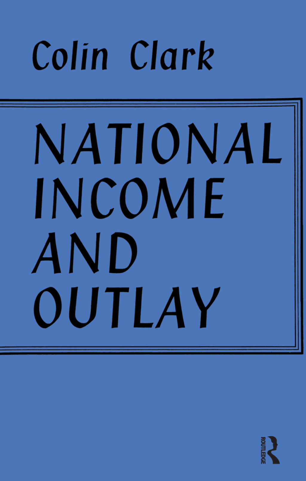 National Income and Outlay 1st Edition â€“ PDF/EPUB Version Downloadable