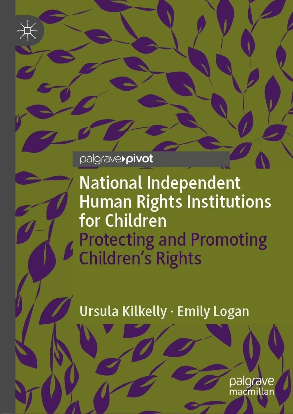 National Independent Human Rights Institutions for Children Protecting and Promoting Childrenâ€™s Rights  â€“ PDF/EPUB Version Downloadable