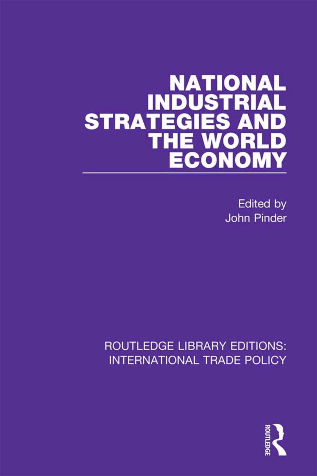 National Industrial Strategies and the World Economy 1st Edition â€“ PDF/EPUB Version Downloadable