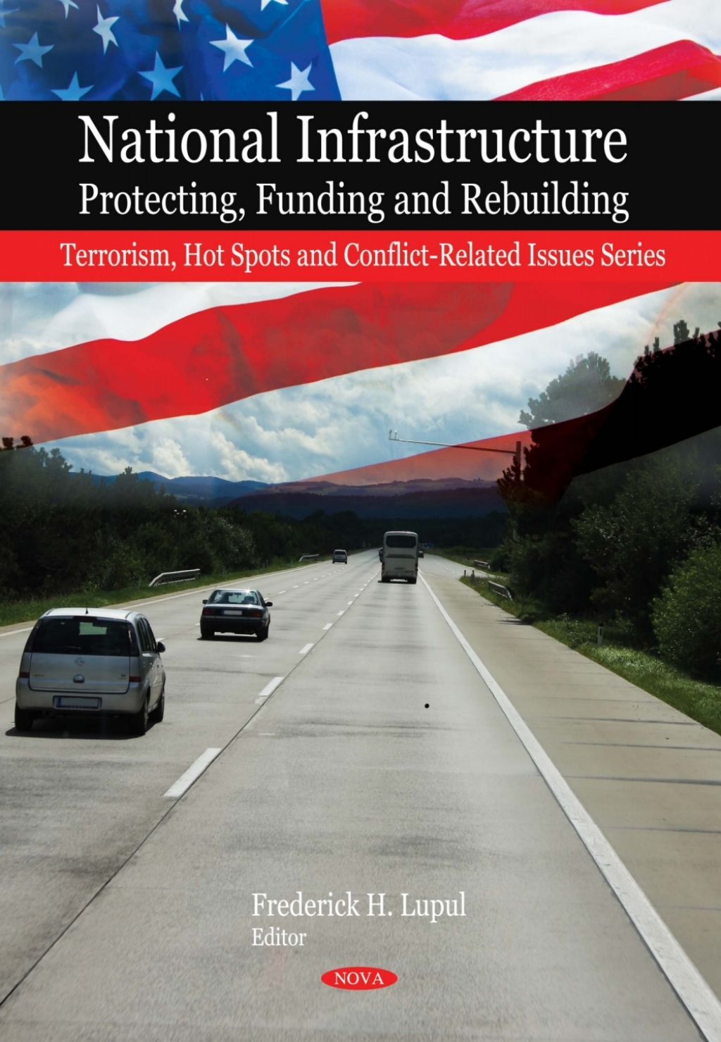 National Infrastructure: Protecting, Funding and Rebuilding  â€“ PDF/EPUB Version Downloadable