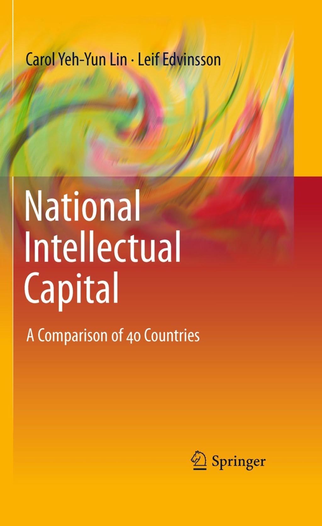 National Intellectual Capital A Comparison of 40 Countries  â€“ PDF/EPUB Version Downloadable