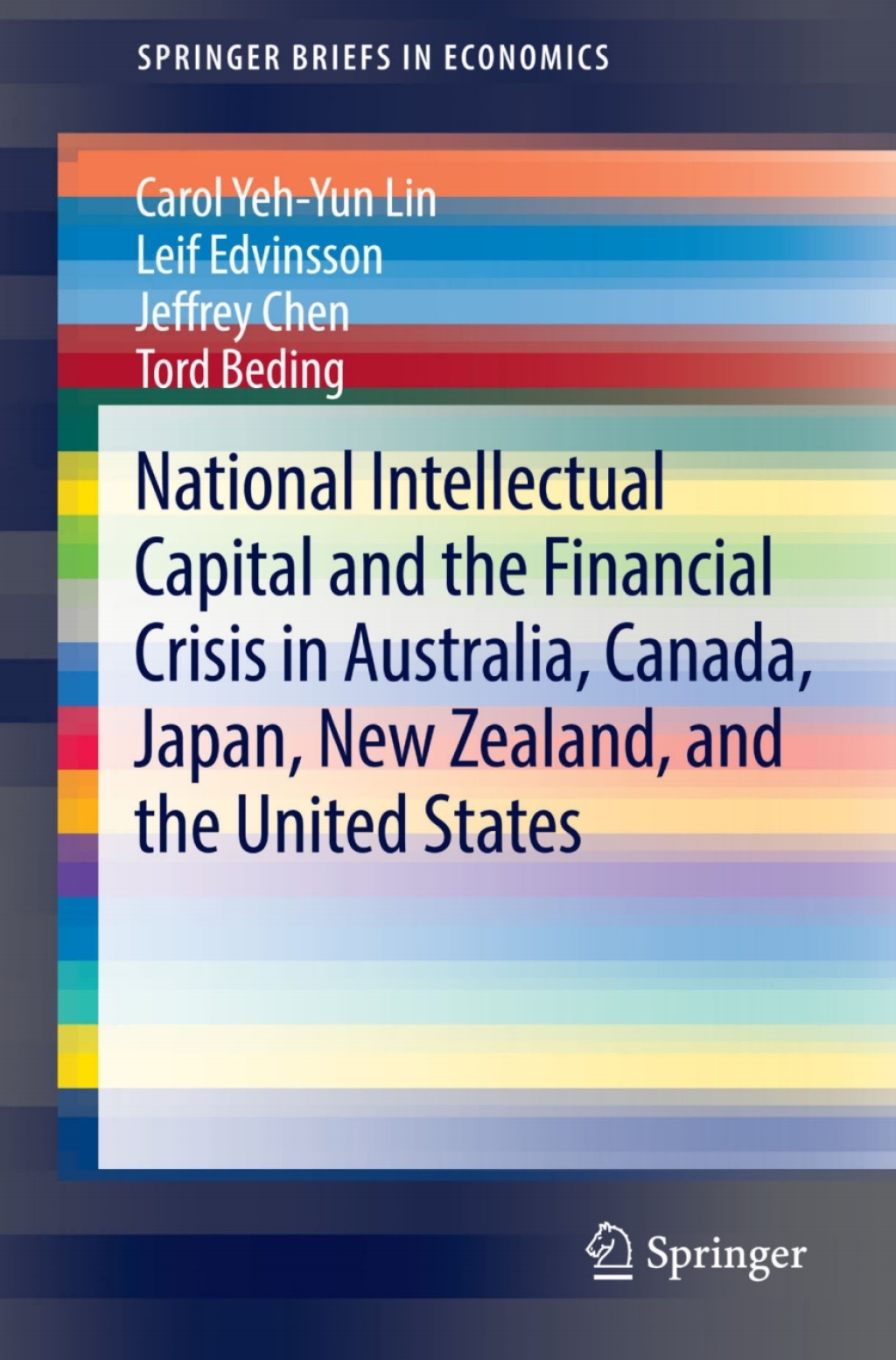 National Intellectual Capital and the Financial Crisis in Australia, Canada, Japan, New Zealand, and the United States  â€“ PDF/EPUB Version Downloadable
