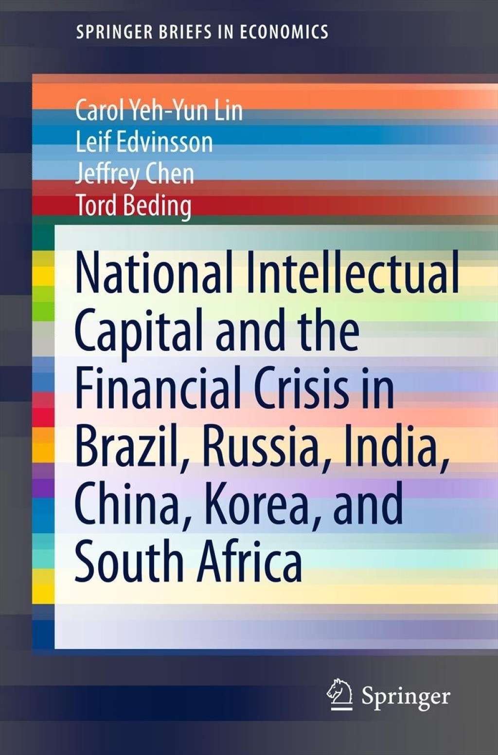 National Intellectual Capital and the Financial Crisis in Brazil, Russia, India, China, Korea, and South Africa  â€“ PDF/EPUB Version Downloadable