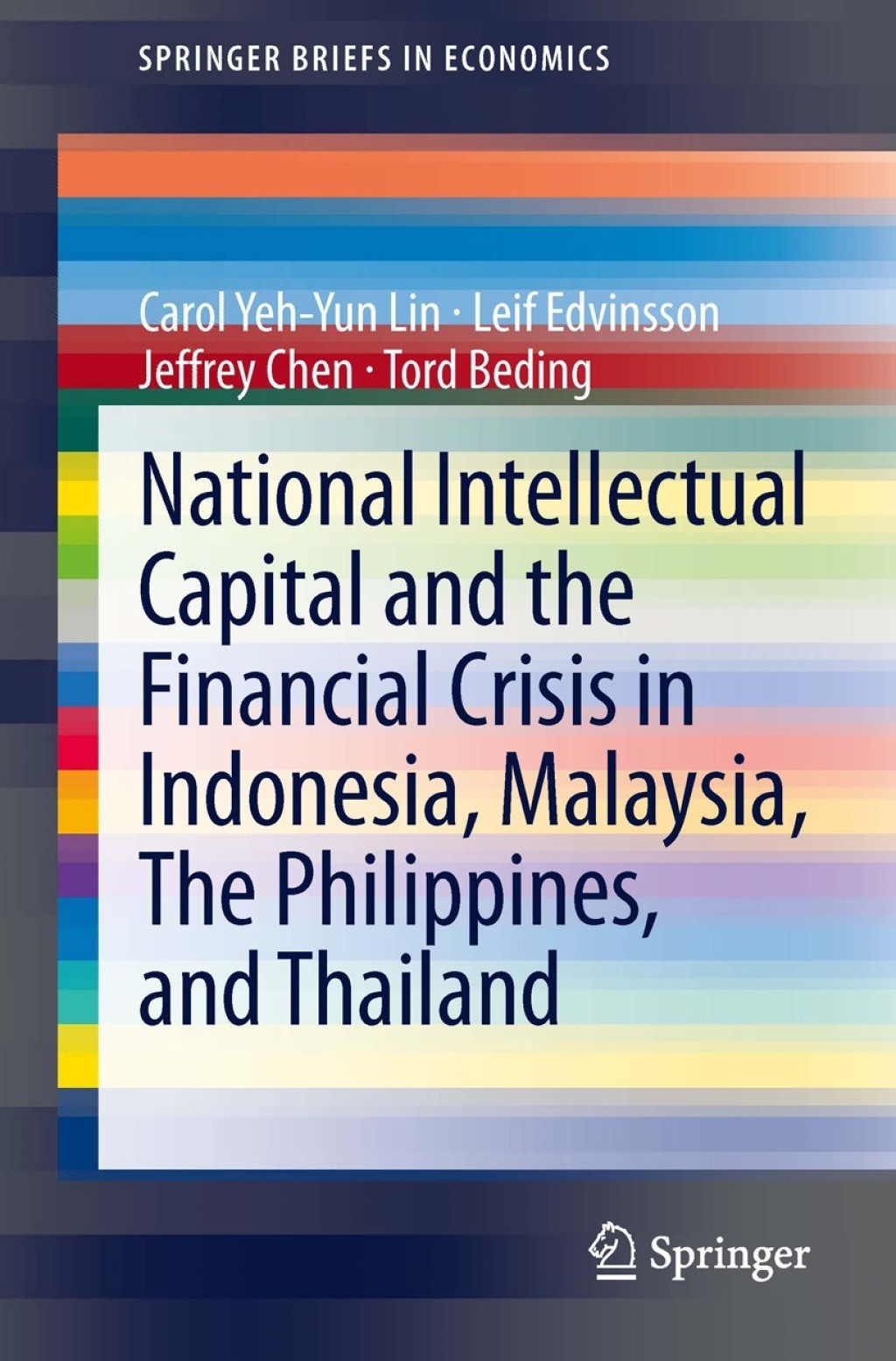 National Intellectual Capital and the Financial Crisis in Indonesia, Malaysia, The Philippines, and Thailand  â€“ PDF/EPUB Version Downloadable