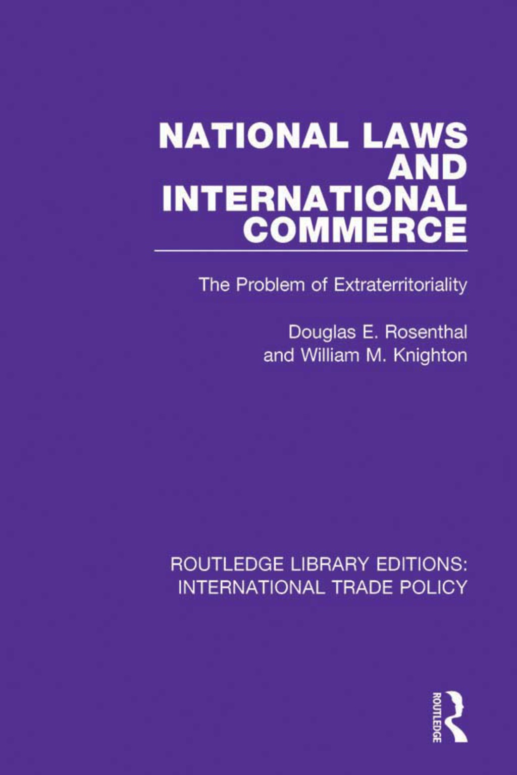 National Laws and International Commerce The Problem of Extraterritoriality 1st Edition â€“ PDF/EPUB Version Downloadable