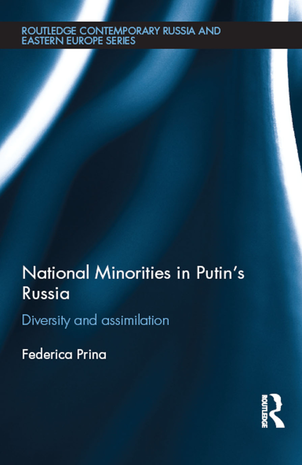 National Minorities in Putin's Russia Diversity and Assimilation 1st Edition â€“ PDF/EPUB Version Downloadable
