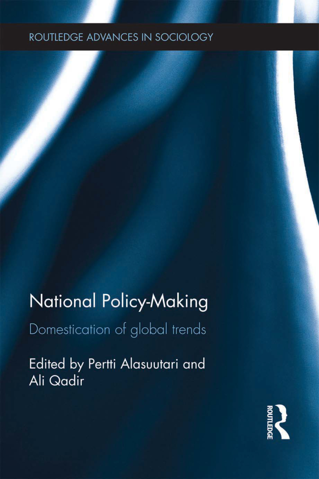 National Policy-Making Domestication of Global Trends 1st Edition â€“ PDF/EPUB Version Downloadable