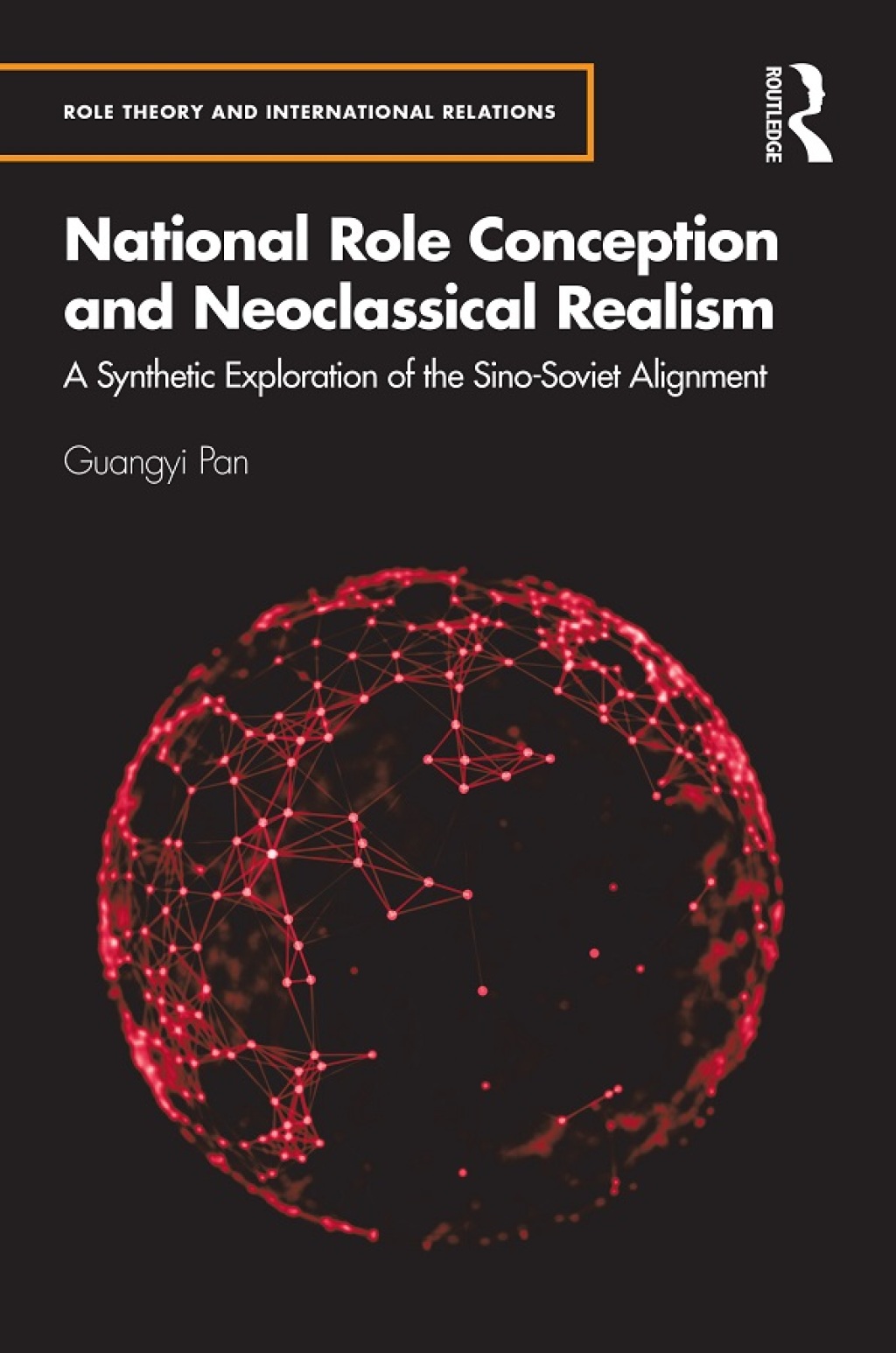 National Role Conception and Neoclassical Realism A Synthetic Exploration of the Sino-Soviet Alignment 1st Edition â€“ PDF/EPUB Version Downloadable