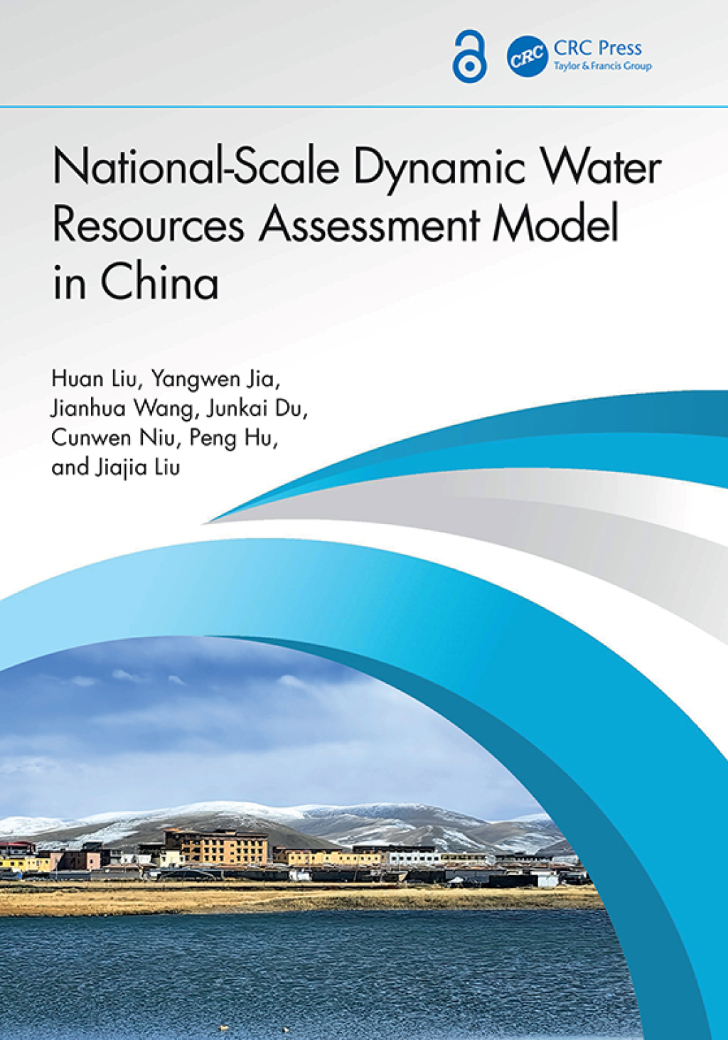 National-Scale Dynamic Water Resources Assessment Model in China 1st Edition â€“ PDF/EPUB Version Downloadable