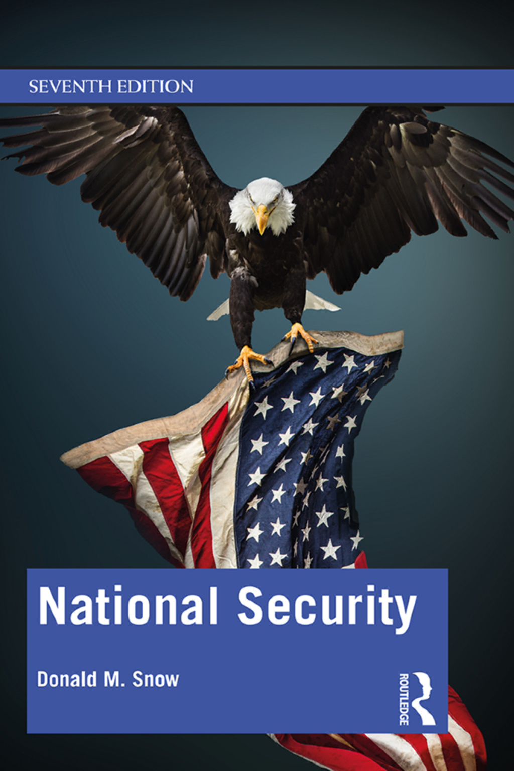 National Security 7th Edition â€“ PDF/EPUB Version Downloadable