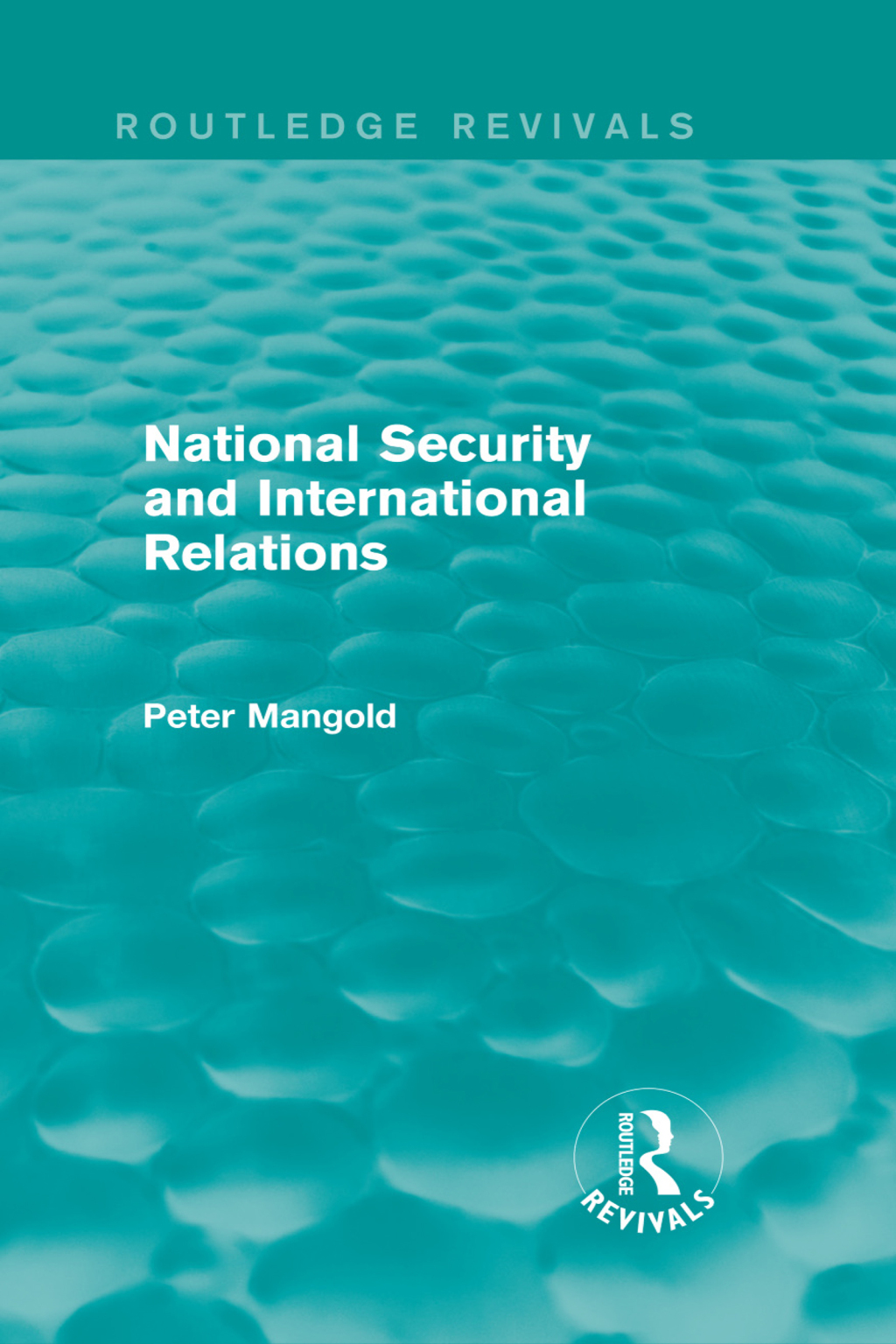 National Security and International Relations (Routledge Revivals) 1st Edition â€“ PDF/EPUB Version Downloadable