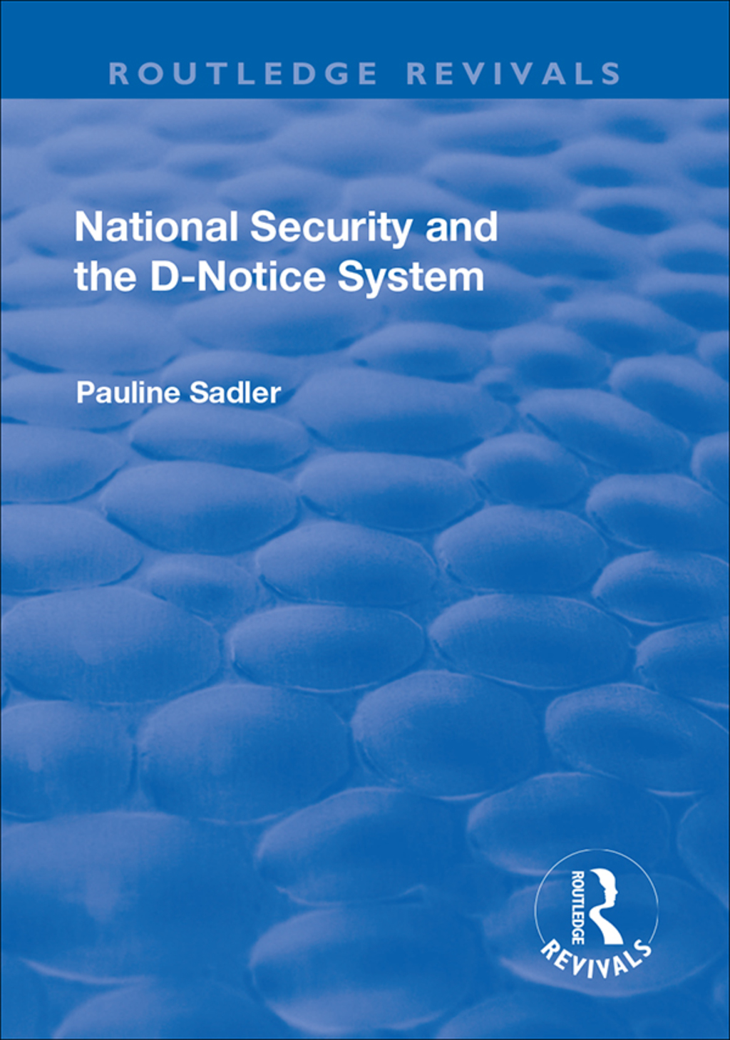 National Security and the D-Notice System 1st Edition â€“ PDF/EPUB Version Downloadable