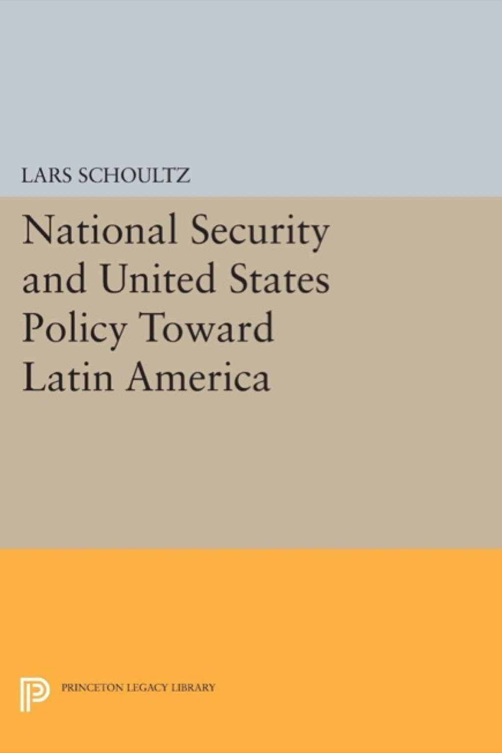 National Security and United States Policy Toward Latin America  â€“ PDF/EPUB Version Downloadable