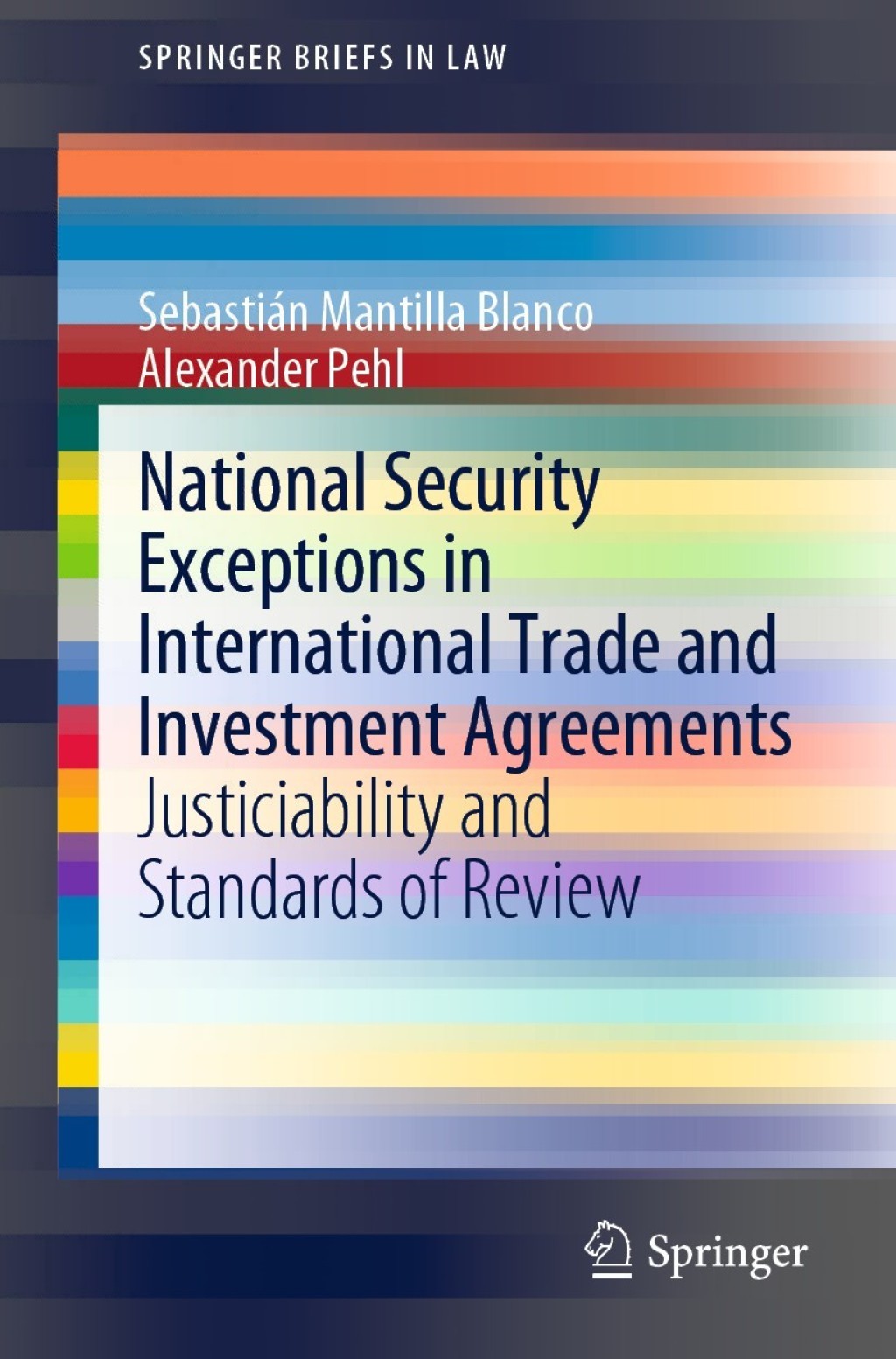National Security Exceptions in International Trade and Investment Agreements Justiciability and Standards of Review  â€“ PDF/EPUB Version Downloadable
