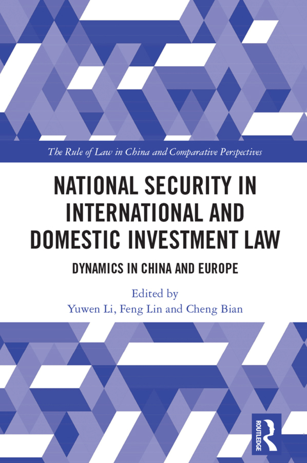 National Security in International and Domestic Investment Law Dynamics in China and Europe 1st Edition â€“ PDF/EPUB Version Downloadable