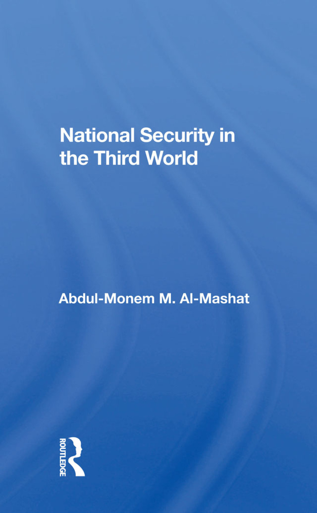 National Security in the Third World 1st Edition â€“ PDF/EPUB Version Downloadable