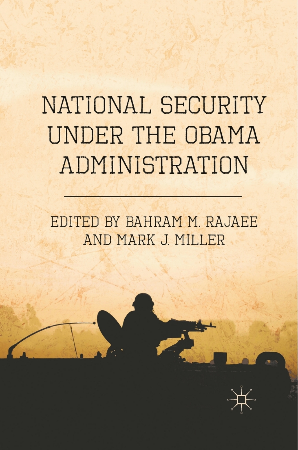 National Security under the Obama Administration  â€“ PDF/EPUB Version Downloadable