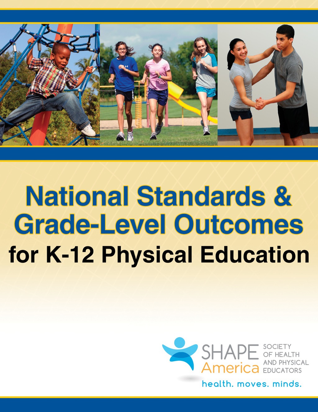 National Standards & Grade-Level Outcomes for K-12 Physical Education 1st Edition - (PDF/EPUB Version)