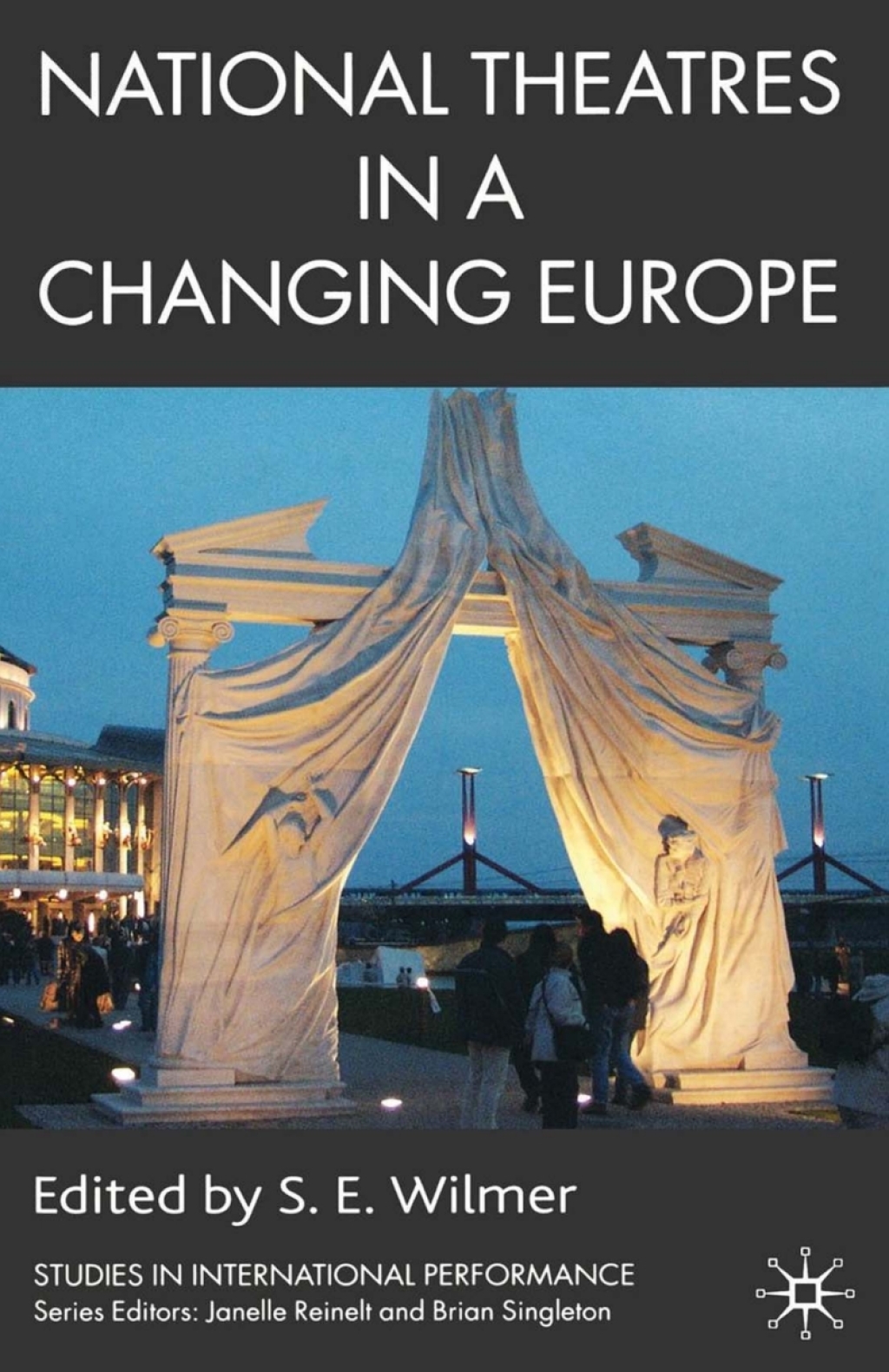 National Theatres in a Changing Europe  â€“ PDF/EPUB Version Downloadable