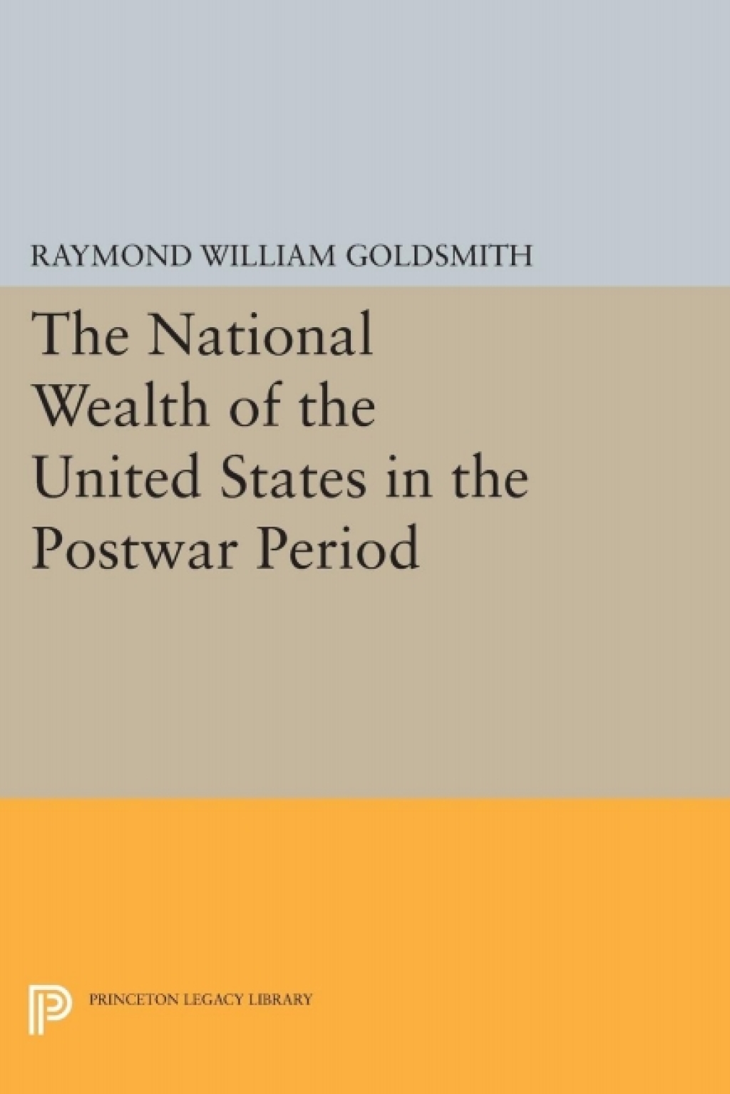 National Wealth of the United States in the Postwar Period  â€“ PDF/EPUB Version Downloadable