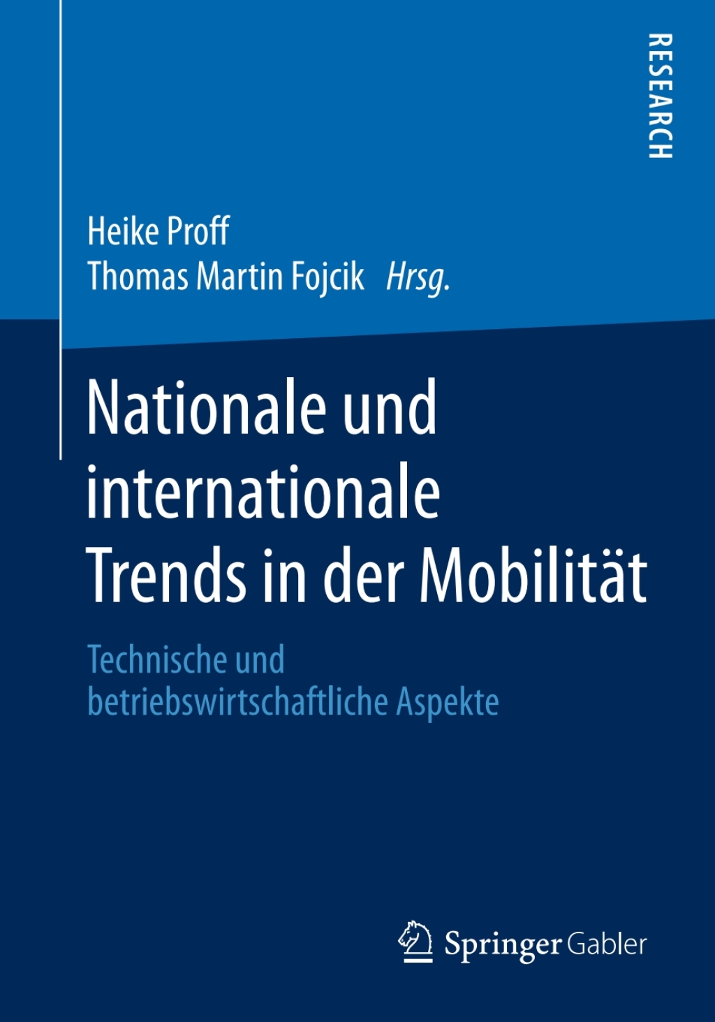 Nationale und internationale Trends in der MobilitÃ¤t Technische und betriebswirtschaftliche Aspekte  â€“ PDF/EPUB Version Downloadable
