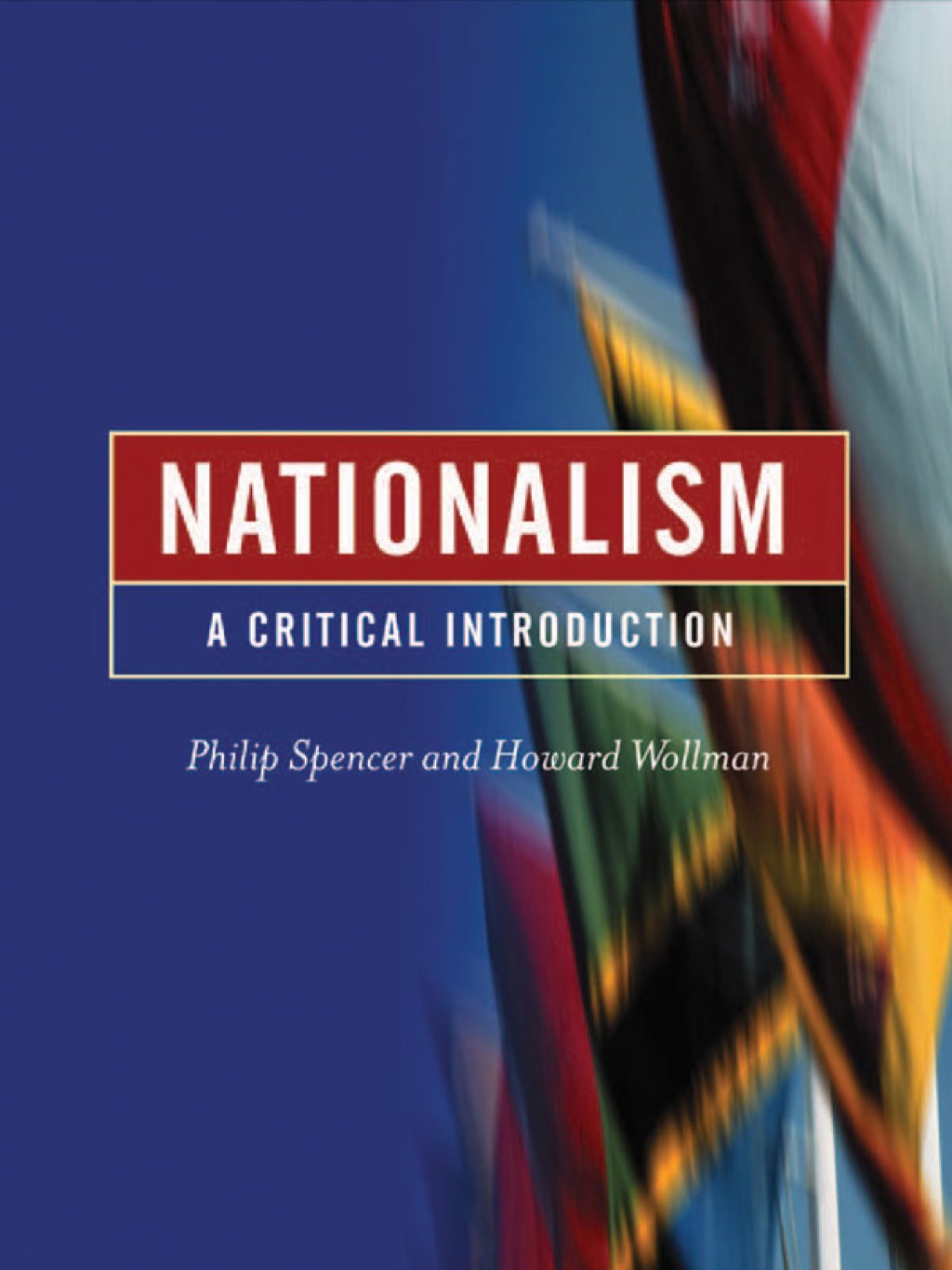 Nationalism A Critical Introduction 1st Edition â€“ PDF/EPUB Version Downloadable