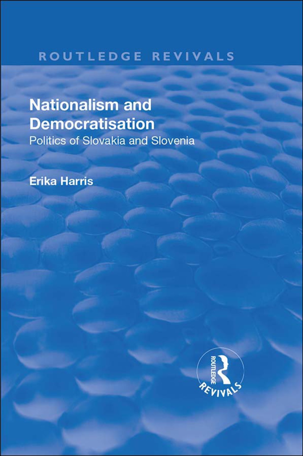 Nationalism and Democratisation Politics of Slovakia and Slovenia 1st Edition â€“ PDF/EPUB Version Downloadable