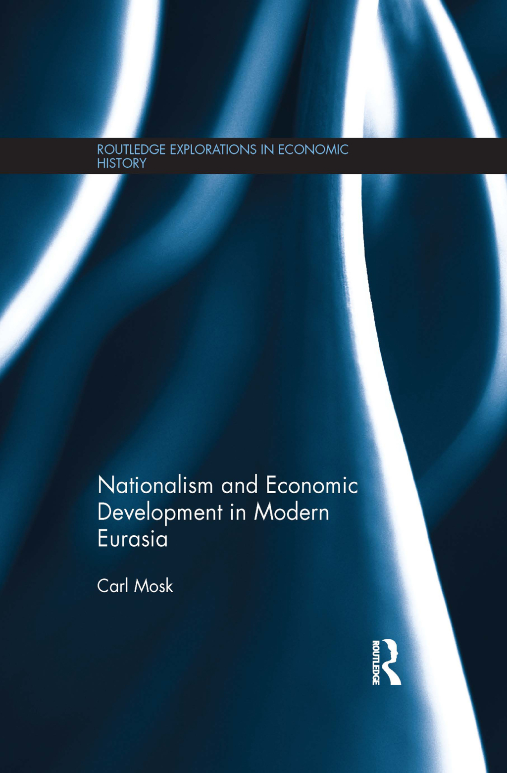 Nationalism and Economic Development in Modern Eurasia 1st Edition â€“ PDF/EPUB Version Downloadable