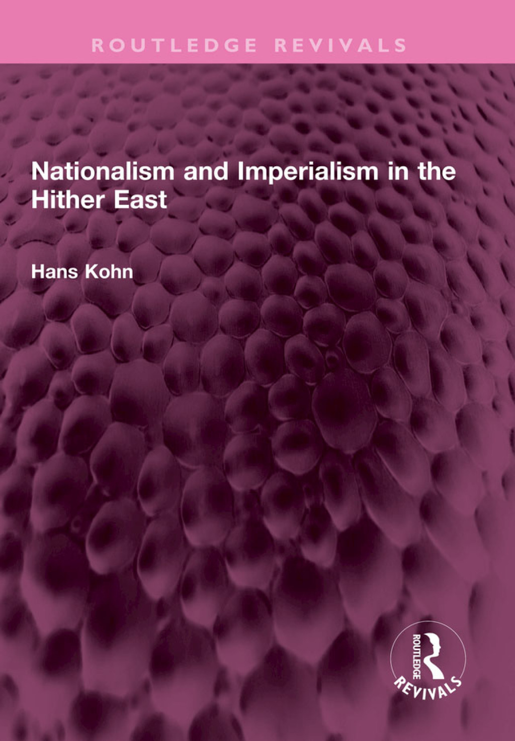 Nationalism and Imperialism in the Hither East 1st Edition â€“ PDF/EPUB Version Downloadable